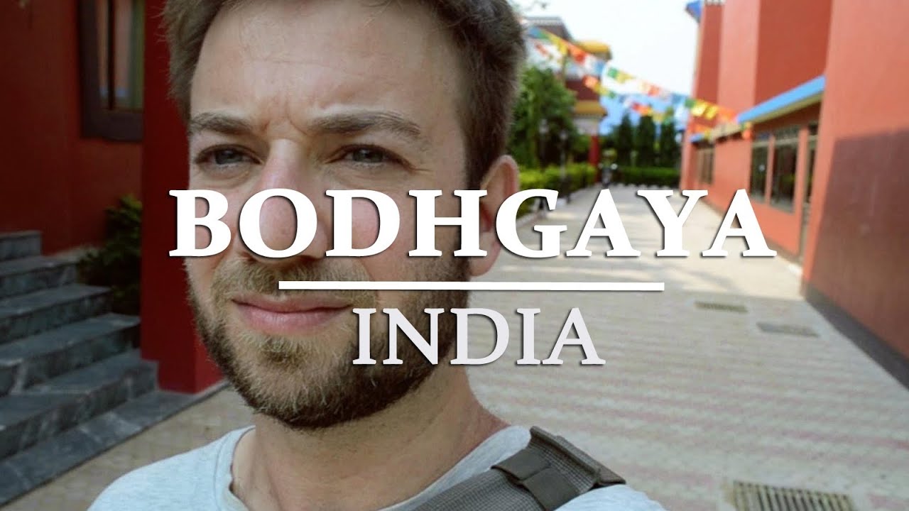Travel Guide to India (Part 2): Bodhgaya
