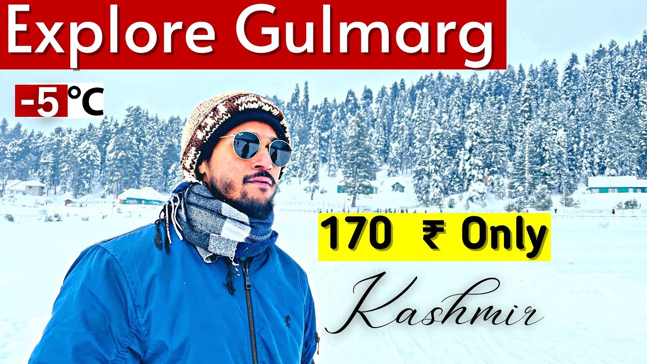Gulmarg Kashmir ❄️| Gulmarg Travel Guide 🛷🥶| गुलमर्ग घूमने का सबसे सस्ता तरीक़ा 🎿🏂 🏂🎿