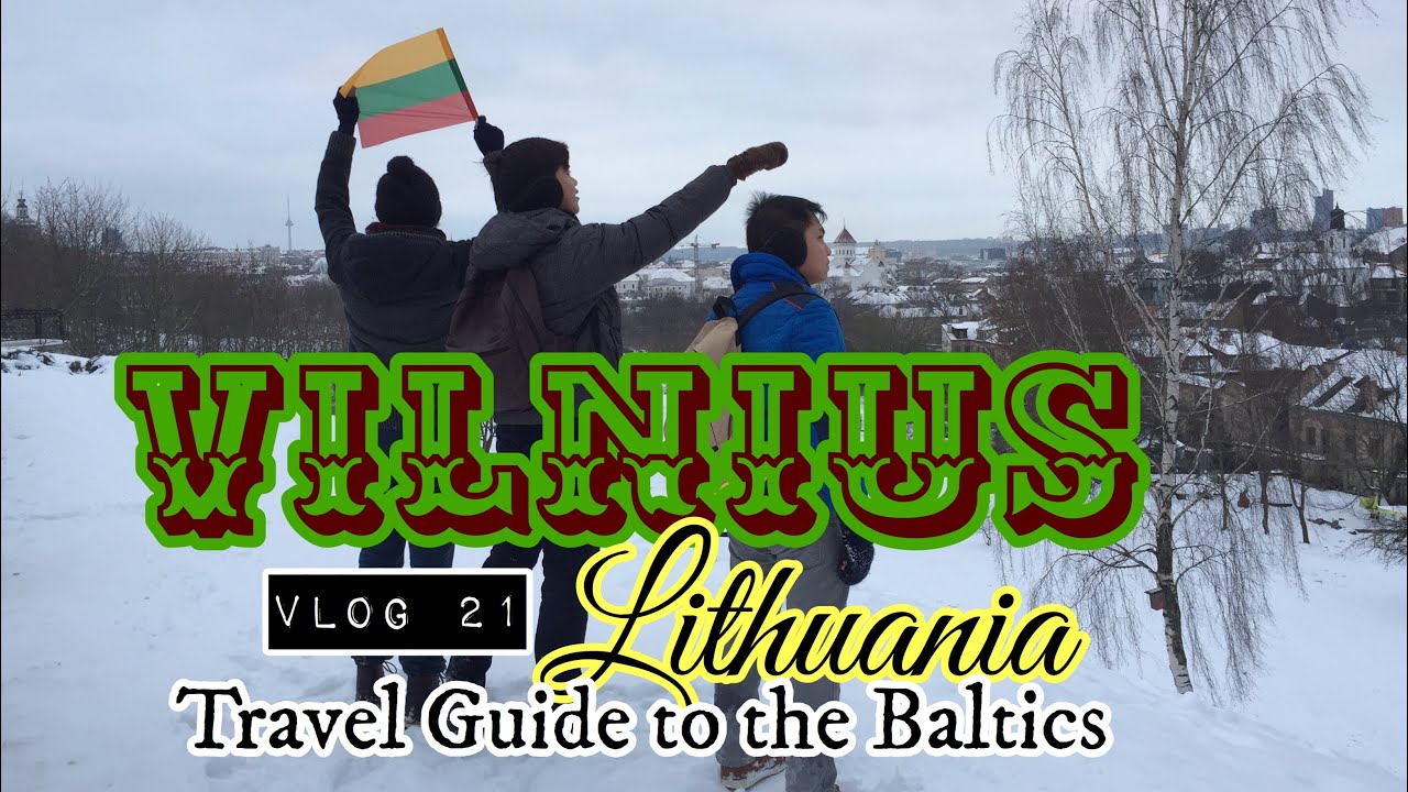 VILNIUS, LITHUANIA | Quick Travel Guide to the Baltics