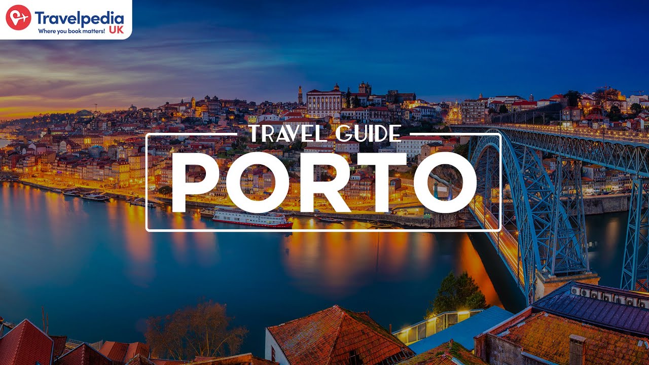 Our Travel Guide to Porto