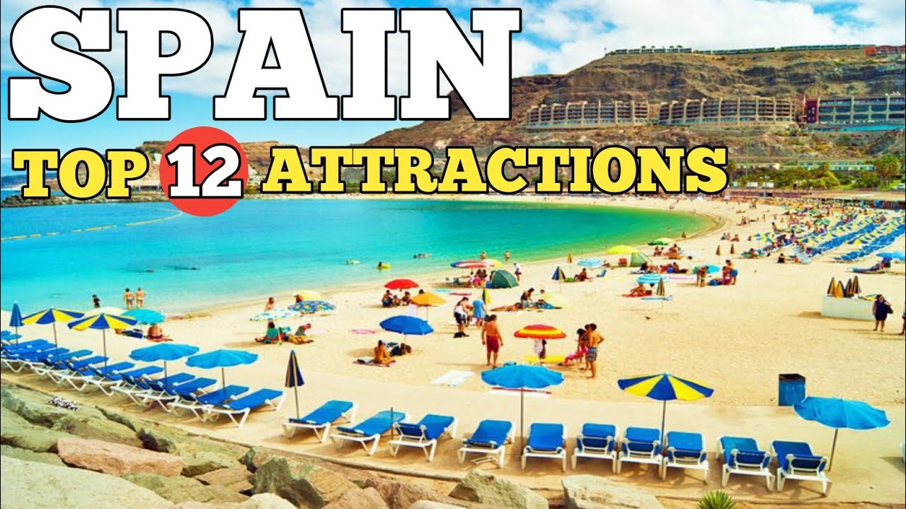 SPAIN TRAVEL GUIDE - TOP 12 PLACES TO VISIT IN SPAIN 2023