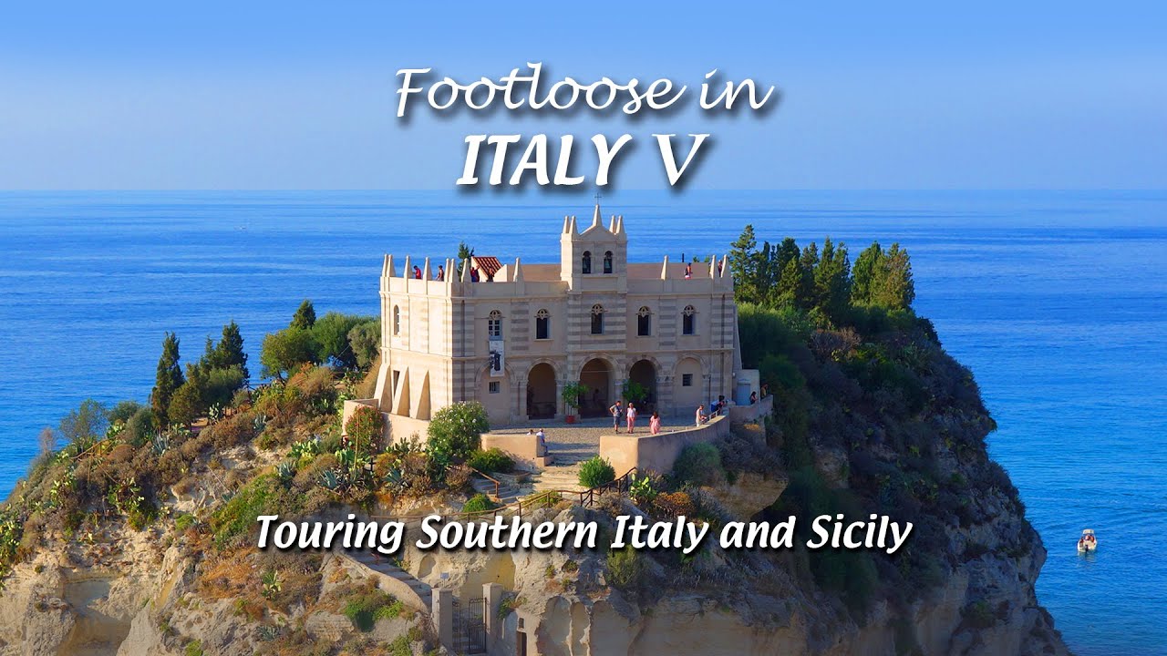Southern Italy and Sicily - Genuine Travel Guide |  Footloose in Italy 5