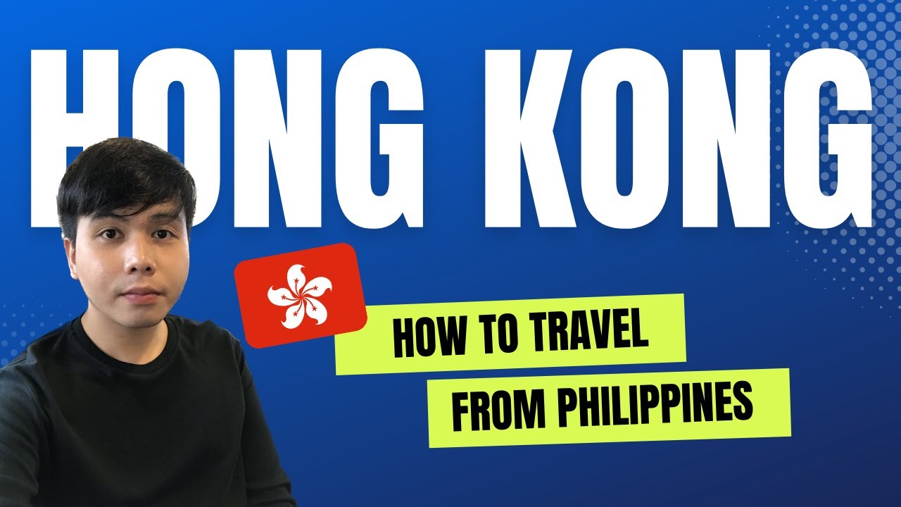 Super Easy! How To Travel to Hong Kong from the Philippines | Hong Kong Travel Guide