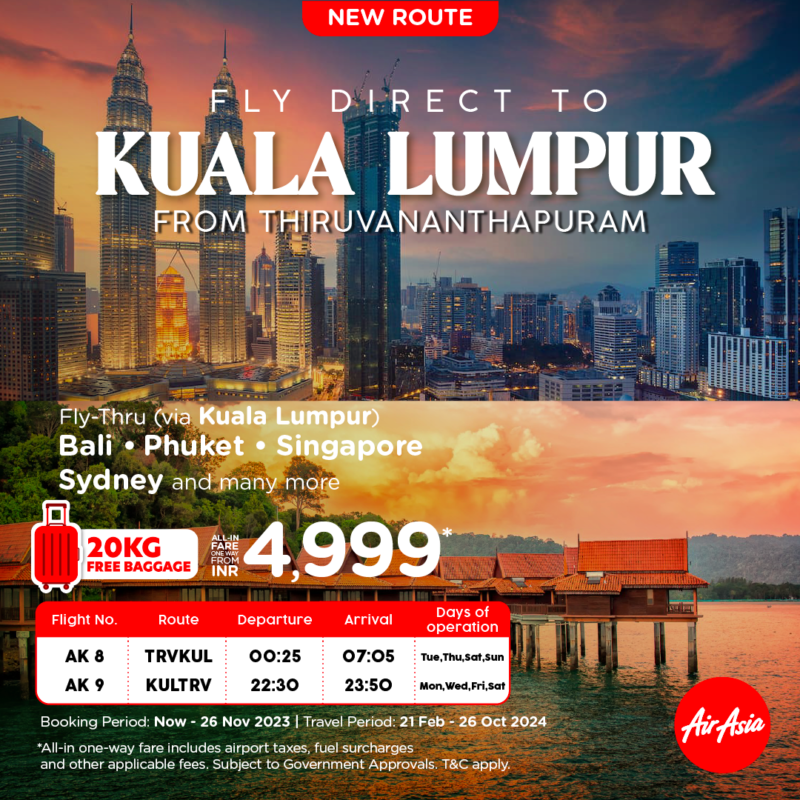 Now fly AirAsia from Thiruvananthapuram to Kuala Lumpur